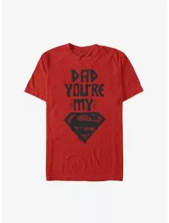 DC Comics Superman Dad You're My Superman T-Shirt